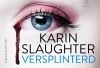 Versplinterd Karin Slaughter online kopen